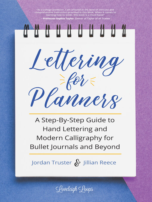 Lettering for Planners A Step-By-Step Guide to Hand Lettering and Modern Calligraphy for Bullet Journals and Beyond